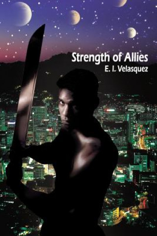 Könyv Strength of Allies E I Velasquez