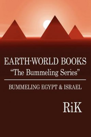 Libro EARTH-WORLD BOOKS "The Bummeling Series" Rik