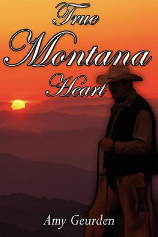 Carte True Montana Heart Amy Geurden