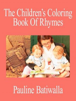 Buch Children's Coloring Book Of Rhymes Pauline Batiwalla