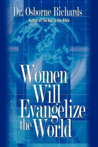 Kniha Women Will Evangelize the World Richards
