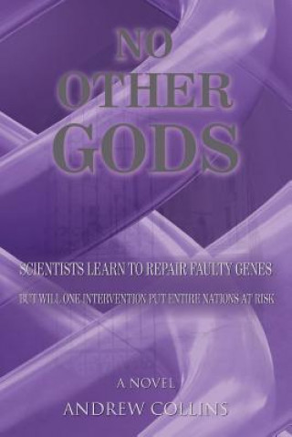 Kniha No Other Gods Andrew Collins