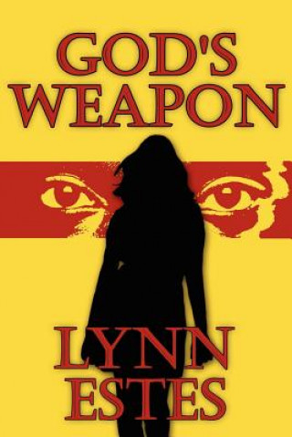 Boek God's Weapon Lynn Estes