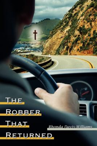 Kniha Robber That Returned Rhonda Davis-Williams