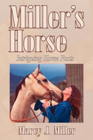 Kniha Miller's Horse Marcy J. Miller