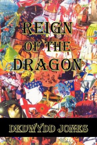 Książka Reign Of The Dragon Dedwydd Jones