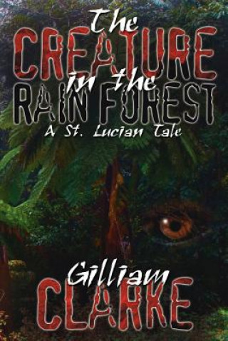 Carte Creature in the Rain Forest Gilliam Clarke