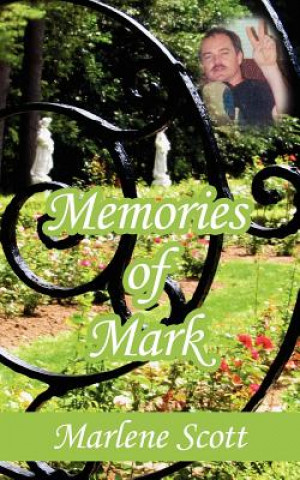Carte Memories of Mark Marlene Scott