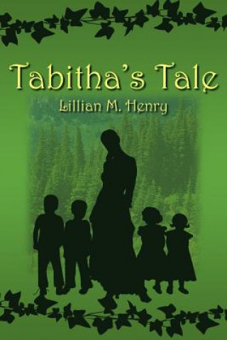 Carte Tabitha's Tale Lillian M. Henry