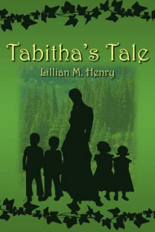 Książka Tabitha's Tale Lillian M. Henry