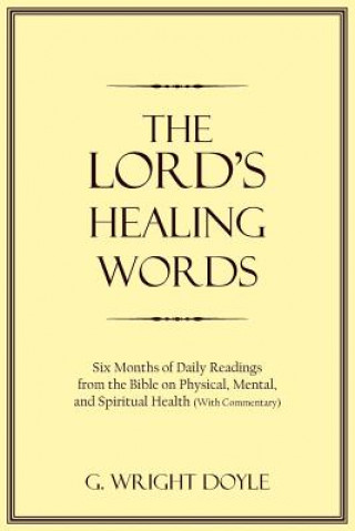 Kniha Lord's Healing Words G. Wright Doyle