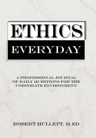 Boek Ethics Everyday Robert Hullett