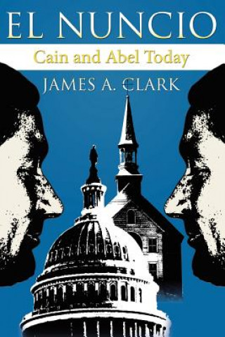 Book Nuncio James A Clark