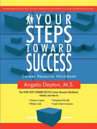 Knjiga Your Steps Toward Success Angela Dayton