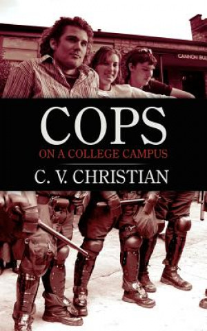 Carte Cops on a College Campus C. V. Christian