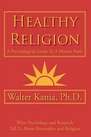 Livre Healthy Religion Walter Kania