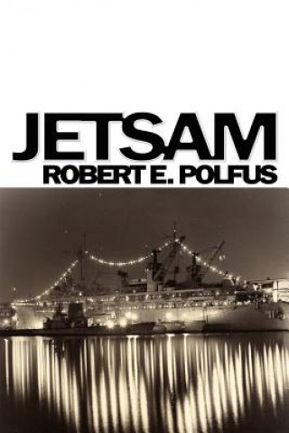 Książka Jetsam Robert E. Polfus