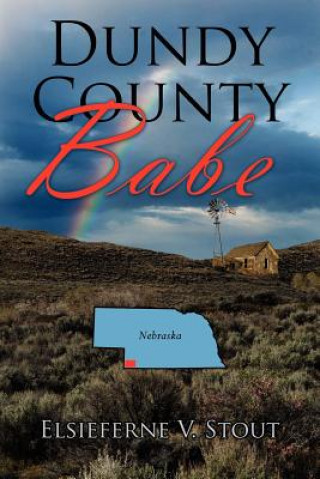 Carte Dundy County Babe Elsieferne V. Stout