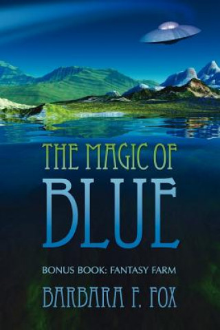 Knjiga Magic of Blue Barbara F Fox