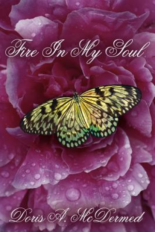 Libro Fire In My Soul Doris A McDermed