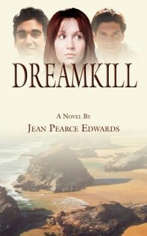 Könyv Dreamkill Jean Pearce Edwards