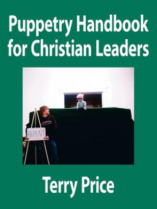 Książka Puppetry Handbook for Christian Leaders Terry Price