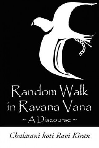 Könyv Random Walk in Ravana Vana Chalasani Koti Ravi Kiran