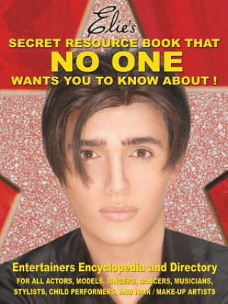 Kniha Elie's Secret Resource Book That NO ONE Wants You To Know About! Elie Njem