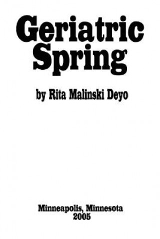 Kniha Geriatric Spring Rita Malinski Deyo