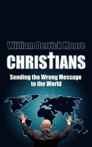 Buch Christians William Derrick Moore