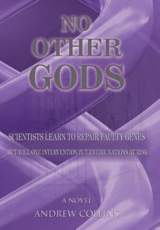 Kniha No Other Gods Andrew Collins