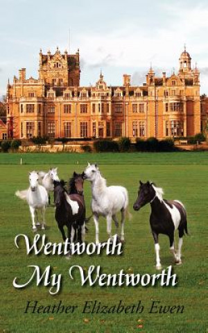 Carte Wentworth My Wentworth Heather Elizabeth Ewen