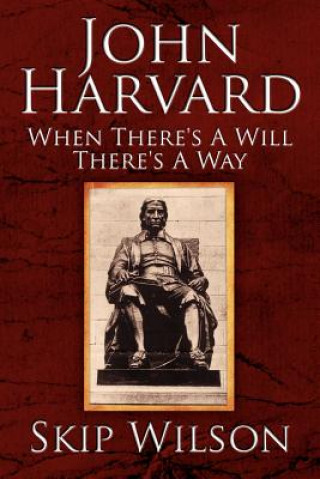 Knjiga John Harvard Skip Wilson