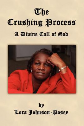 Книга Crushing Process Lora Johnson-Posey