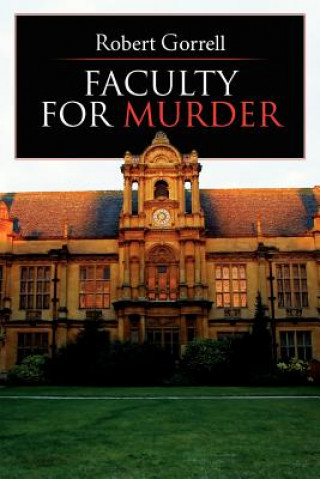 Kniha Faculty for Murder Robert Gorrell