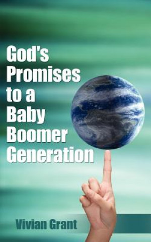 Kniha God's Promises to a Baby Boomer Generation Vivian Grant