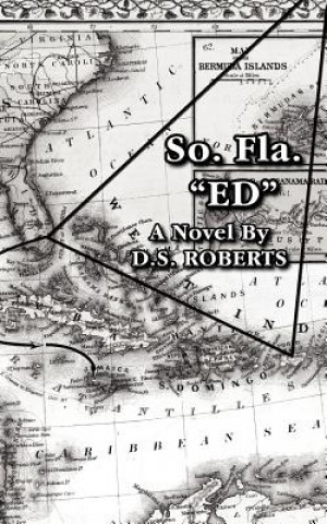 Knjiga So. Fla. ED D.S. ROBERTS