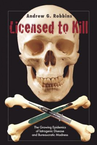 Kniha Licensed to Kill Andrew G Robbins