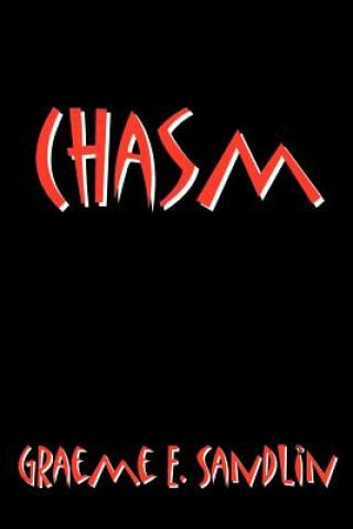 Knjiga Chasm Graeme E Sandlin