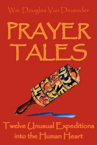 Книга Prayer Tales Wm Douglas Van Devender