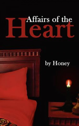 Kniha Affairs of the Heart Honey