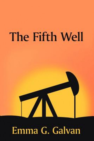 Knjiga Fifth Well G Galvan Emma G Galvan
