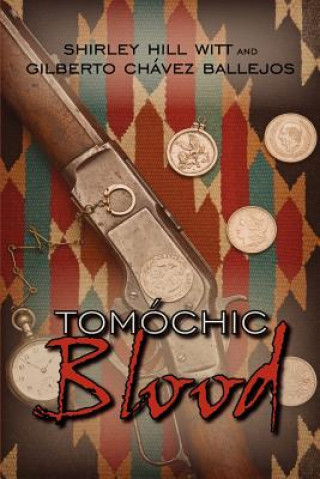 Книга Tomochic Blood Gilberto Chvez