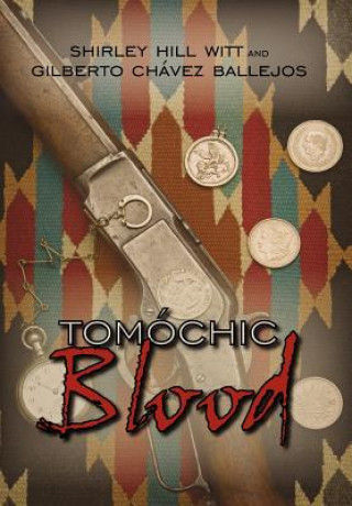 Buch Tomochic Blood Gilberto Chavez Ballejos