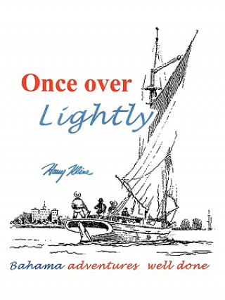 Kniha Once Over Lightly Harry C Kline