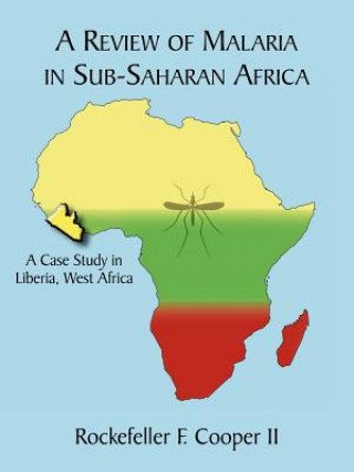 Książka Review of Malaria in Sub-Saharan Africa Rockefeller F Cooper II