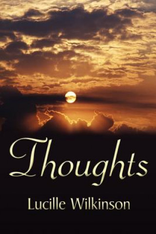 Knjiga Thoughts Lucille Wilkinson
