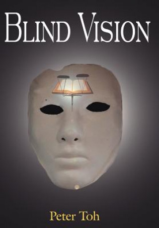 Kniha Blind Vision Peter Toh