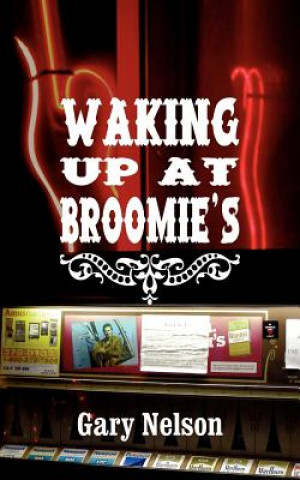 Book Waking Up At Broomie's Nelson