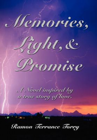 Kniha Memories, Light, & Promise Ramon Terrance Torry